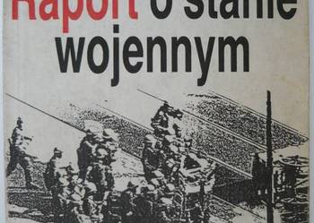 RAPORT O STANIE WOJENNYM - NOWAKOWSKI MAREK