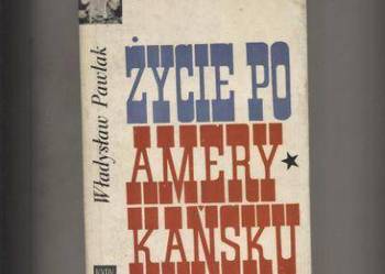 Życie po amerykańsku