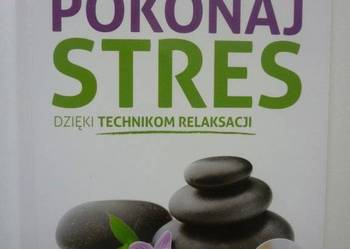 POKONAJ STRES - DAGMARA GMITRZAK