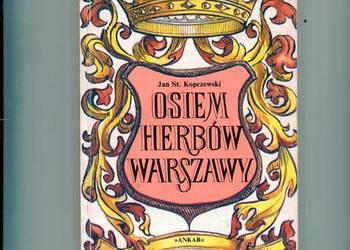 Osiem herbów Warszawy - Kopczewski
