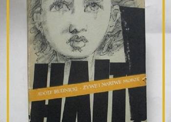 Żywe i martwe morze -A. Rudnicki / literatura / proza