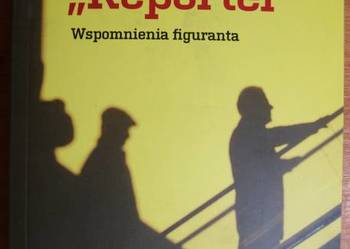 Jacek Wegner - Kryptonim "Reporter (wspomnienia figuranta)