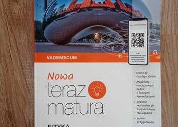 Nowa Teraz matura Fizyka Vademecum
