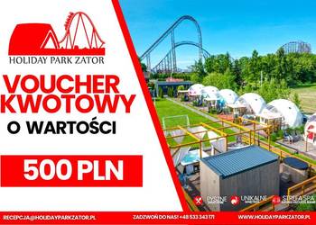 Voucher kwotowy 500 zł na pobyt w Holiday Park Zator + Energylandia
