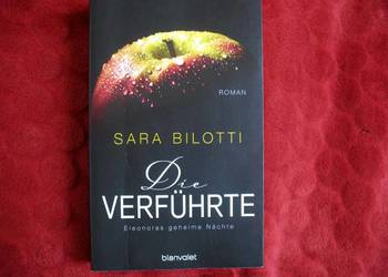 Die Verführte - Sara Bilotti - książka niemiecka