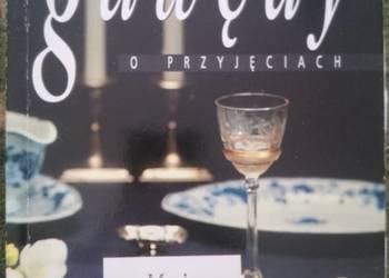 Książka Marii Iwaszkiewicz Gawędy o przyjęciach poradnik