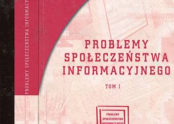 Problemy społeczeństwa informacyjnego T.1-2