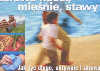 Zdrowe kości mięśnie stawy