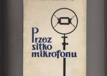 Przez sitko mikrofonu - Broniewski