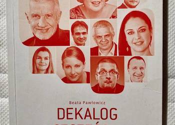Dekalog szczęścia - Beata Pawłowicz