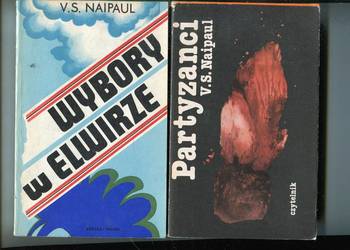 Partyzanci , Wybory w Elwirze - V.S. Naipaul