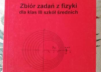 Zbiór zadań z fizyki dla kl. III szkół średnich-B. Mendel