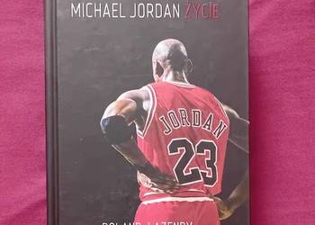 Roland Lazenby. Michael Jordan. Życie. SQN, 2014 r. Wydanie I. Roland Lazenby. Michael Jordan. Życie. SQN, 2014 r. Wydanie I.