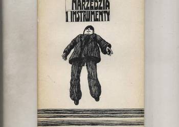 Narzędzia i instrumenty - Leszek Moczulski Narzędzia i instrumenty - Leszek Moczulski