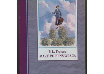 Mary Poppins Wraca - Travers P.L.