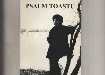 Psalm toastu - Joanna Kulmowa