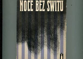 Noce bez świtu Wspomnienia z Oświęcimia i Neuengamme