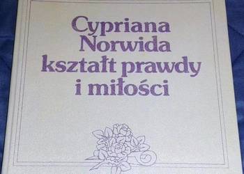 Cypriana Norwida kształt prawdy i miłości - S. Makowski