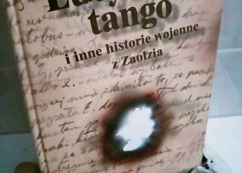 Lutyńskie tango Tobola I inne historie wojenne z Zaolzia