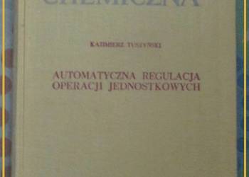 Inżynieria chemiczna  - K.Tuszyński / inżynieria / chemia