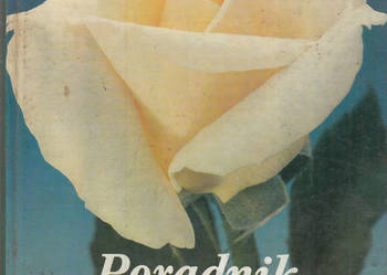 (02329) PORADNIK DLA MIŁOŚNIKÓW RÓŻ – WERNER GOTTSCHALK