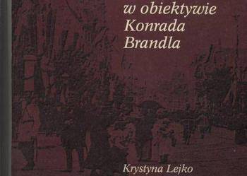 Warszawa w obiektywie Konrada Brandla
