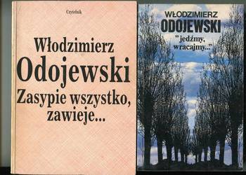 Zasypie wszystko zawieje + Jedźmy wracajmy- Włodzimierz Odojewski