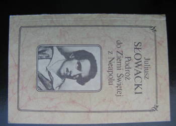 Juliusz Słowacki, Podróż do Ziemi Świętej z Neapolu