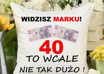 Poduszka z nadrukiem Fotopoduszka 40 Lat + imię