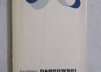DEZINTEGRACJA POZYTYWNA - KAZIMIERZ DĄBROWSKI