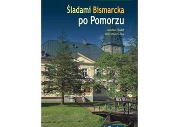 Śladami Bismarcka po Pomorzu