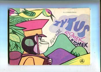 Tytus Romek i Atomek księga XII Wyd.2 1989