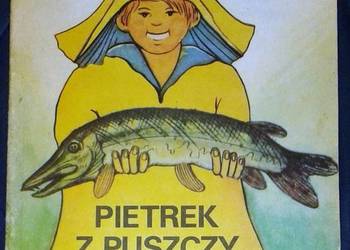 Pietrek z Puszczy Piskiej - Igor Sikirycki