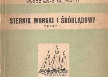 Sternik morski i śródlądowy,cz.I. - W.Głowacki