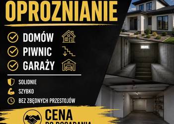 OPRÓŻNIANIE DOMÓW, PIWNIC I GARAŻY