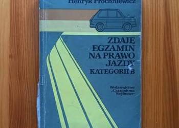 Zdaję egzamin na prawo jazdy kategorii B książka z PRL