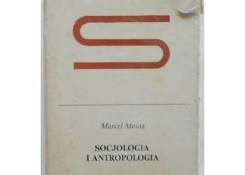 Socjologia i Antropologia - Mauss Marcel