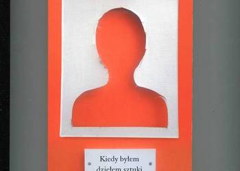 Kiedy byłem dziełem sztuki - Eric Schmitt