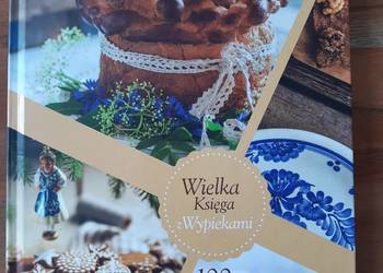 Wielka Księga z Wypiekami Delecta Bakalland