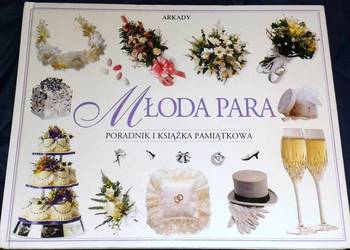 Młoda para. Poradnik i książka pamiątkowa - Caroline Ash