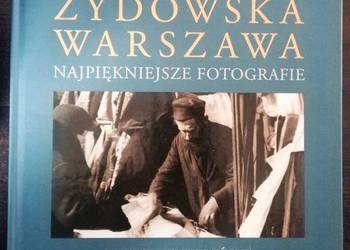 PRZEDWOJENNA ŻYDOWSKA WARSZAWA NAJPIĘKNIEJSZE FOTOGRAFIE