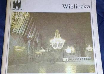 Wieliczka . Zabytkowa kopalnia soli - Antoni Jodłowski