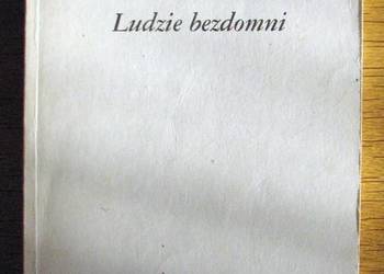 Stefan Żeromski - Ludzie bezdomni