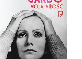Mattson Ellen - Greta Garbo - Moja miłość