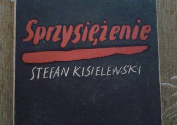 SPRZYSIĘŻENIE - Stefan KISIELEWSKI