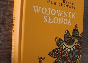 Wojownik słońca - Beata Pawlikowska