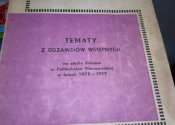 Tematy z egzaminów wstępnych na politechnikę warszawską książki unikatowe Tematy z egzaminów wstępnych na politechnikę warszawską książki unikatowe