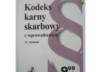 Kodeks Karny Skarbowy z wprowadzeniem 2008 Kodeks Karny Skarbowy z wprowadzeniem 2008
