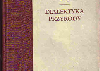 (4556) DIALEKTYKA PRZYRODY – FRYDERYK ENGELS.