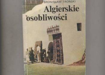 Algierskie osobliwości - Troński